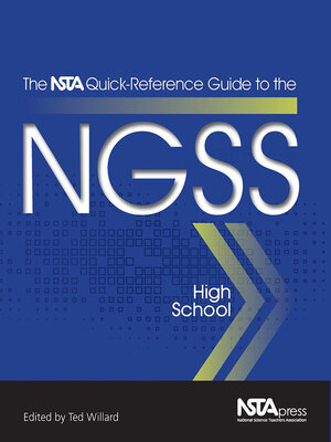 cover image of The NSTA Quick-Reference Guide to the NGSS, High School